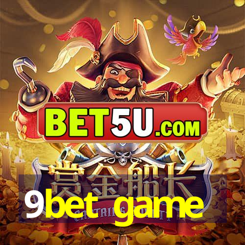 9bet game